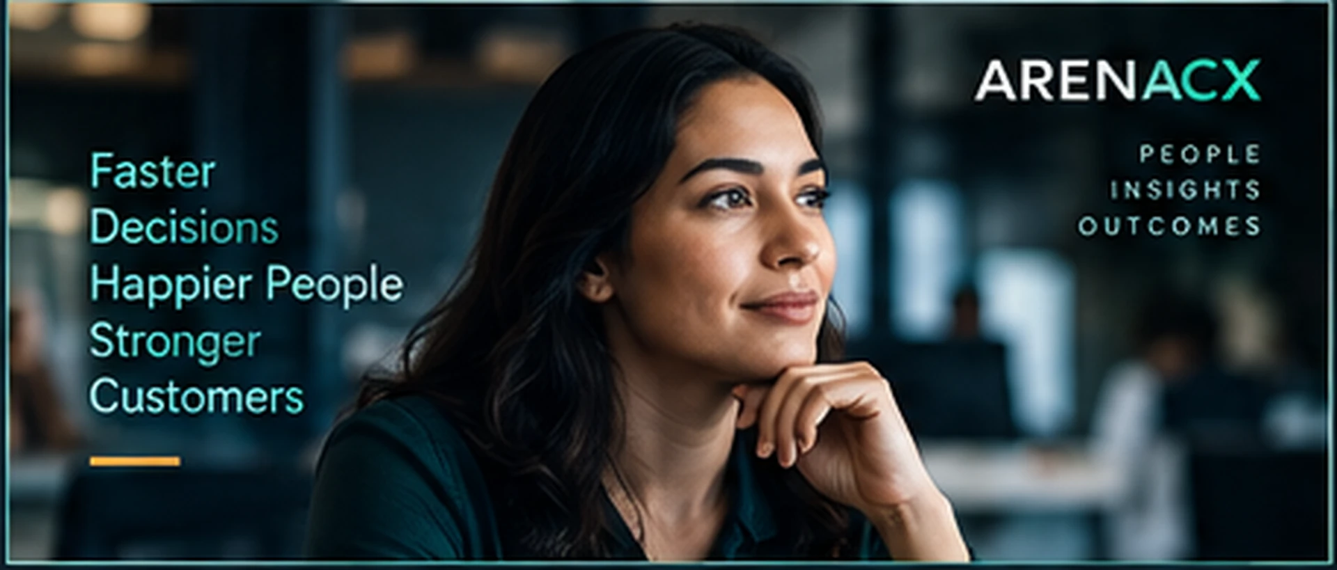 A customer-operations professional considering decisions in a modern workplace, with the words Faster Decisions, Happier People, Stronger Customers.